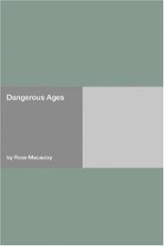 Cover of: Dangerous Ages by Thomas Babington Macaulay