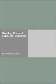 Cover of: Dwelling Place of Light, the  Complete