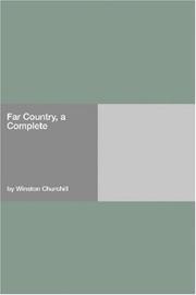 Cover of: Far Country, a  Complete