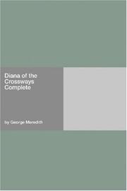 Cover of: Diana of the Crossways  Complete by George Meredith