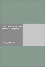 Cover of: Lord Ormont and His Aminta  Complete | George Meredith