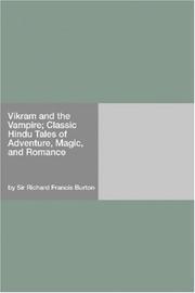 Cover of: Vikram and the Vampire; Classic Hindu Tales of Adventure, Magic, and Romance by Richard Francis Burton, Ernest Henry Griset, Isabel Lady Burton, Ernest Griset, Richard Francis Burton