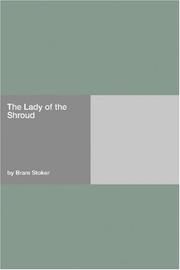 Cover of: The Lady of the Shroud by Bram Stoker