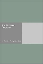 Cover of: The Rich Mrs. Burgoyne by Kathleen Thompson Norris