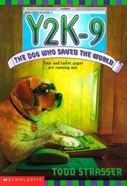 Cover of: Y2K-9 by Todd Strasser, Todd Strasser