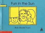Cover of Fun in the sun (Bob books)