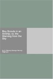 Cover of: Boy Scouts in an Airship; or, the Warning from the Sky by G. Harvey (George Harvey) Ralphson