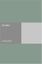 Cover of: The Elixir | Georg Ebers