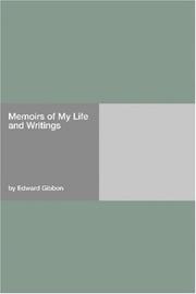 Cover of: Memoirs of My Life and Writings by Edward Gibbon