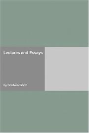 Lectures and Essays by Goldwin Smith