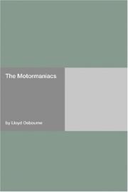 Cover of: The Motormaniacs by Lloyd Osbourne, Lloyd Osbourne