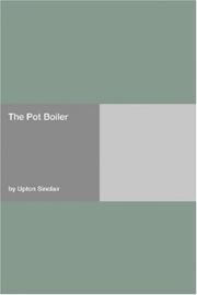 Cover of: The Pot Boiler by Upton Sinclair