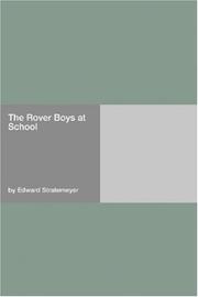 Cover of: The Rover Boys at School by Edward Stratemeyer