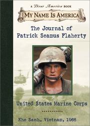 The journal of Patrick Seamus Flaherty, United States Marine Corps by Ellen Emerson White