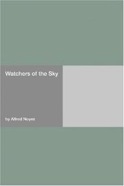 Cover of: Watchers of the Sky by Alfred Noyes