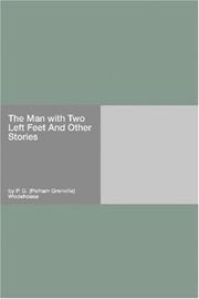 Cover of: The Man with Two Left Feet And Other Stories by P. G. Wodehouse