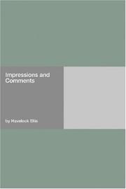 Cover of: Impressions and Comments by Havelock Ellis