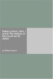 Cover of: Italian Letters, Vols. I and II The History of the Count de St. Julian by William Godwin