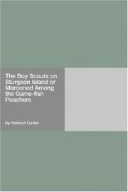 Cover of: The Boy Scouts on Sturgeon Island or Marooned Among the Game-fish Poachers