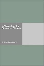 Cover of: In Those Days The Story of an Old Man