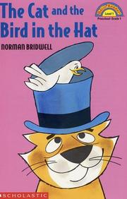 Cover of: The cat and the bird in the hat by Norman Bridwell