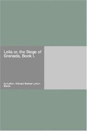Cover of: Leila or, the Siege of Granada, Book I.