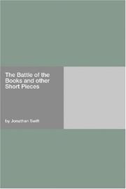 Cover of: The Battle of the Books and other Short Pieces by Jonathan Swift
