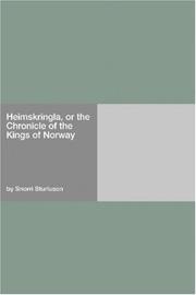 Cover of: Heimskringla, or the Chronicle of the Kings of Norway by Snorri Sturluson
