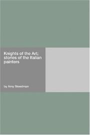 Cover of: Knights of the Art; stories of the Italian painters