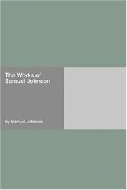 Cover of: The Works of Samuel Johnson by Samuel Johnson undifferentiated