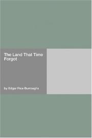 Cover of: The Land That Time Forgot by Edgar Rice Burroughs