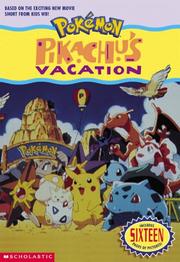 Cover of: Pokemon Movie #01: Pikachu's Vacation (jr. Novel) (Pokemon)