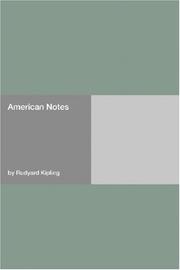 Cover of: American Notes by Rudyard Kipling, Rudyard Kipling