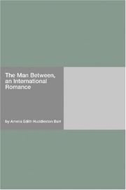 Cover of: The Man Between, an International Romance