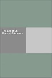 Cover of: The Life of St. Declan of Ardmore | Author unknown