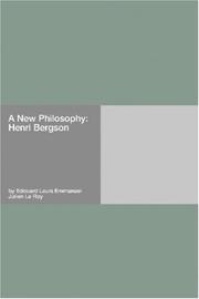 Cover of: A New Philosophy: Henri Bergson