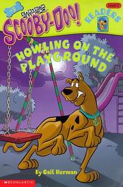 Cover of: Howling on the playground by Gail Herman, Gail Herman