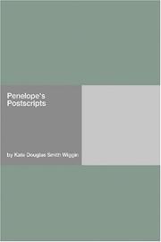 Cover of: Penelope's Postscripts by Kate Douglas Smith Wiggin