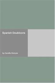 Cover of: Spanish Doubloons by Camilla Kenyon, Camilla Kenyon