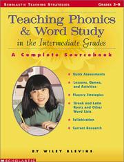Cover of: Teaching Phonics And Word Study In The Intermediate Grades by Wiley Blevins