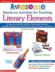 Cover of: Awesome Hands-On Activites for Teaching Literary Elements | Susan Van Zile