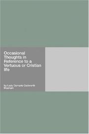 Cover of: Occasional Thoughts in Reference to a Vertuous or Cristian life