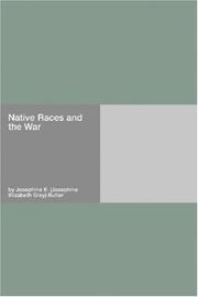 Cover of: Native Races and the War