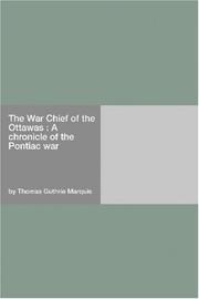 Cover of: The War Chief of the Ottawas  by Thomas Guthrie Marquis