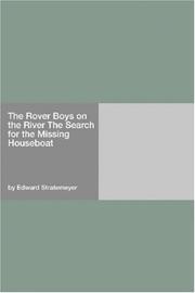 Cover of: The Rover Boys on the River The Search for the Missing Houseboat by Edward Stratemeyer