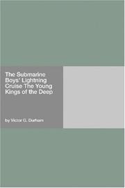 Cover of: The Submarine Boys' Lightning Cruise The Young Kings of the Deep