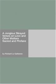 Cover of: A Jongleur Strayed Verses on Love and Other Matters Sacred and Profane