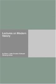 Cover of: Lectures on Modern history by Baron John Emerich Edward Dalberg Acton