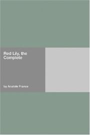 Cover of: Red Lily, the  Complete by Anatole France