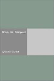Cover of: Crisis, the  Complete